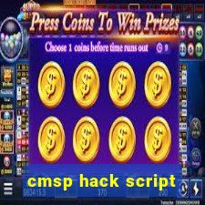 cmsp hack script